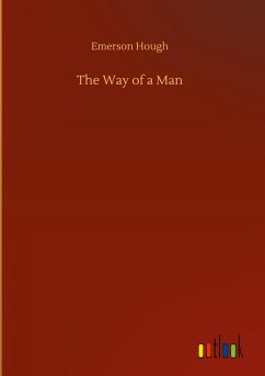 The Way of a Man - Hough, Emerson