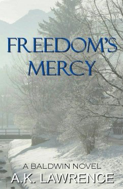 Freedom's Mercy - Lawrence, Ak