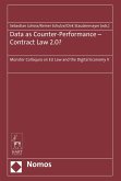 Data as Counter-Performance - Contract Law 2.0?: Münster Colloquia on Eu Law and the Digital Economy V