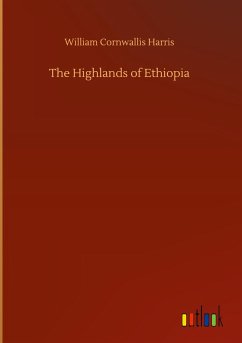 The Highlands of Ethiopia - Harris, William Cornwallis