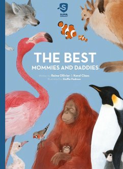 The Best Mommies and Daddies - Ollivier, Reina; Claes, Karel