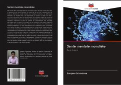 Santé mentale mondiale - Srivastava, Sanjeev