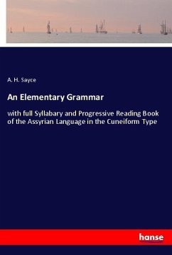 An Elementary Grammar - Sayce, A. H.