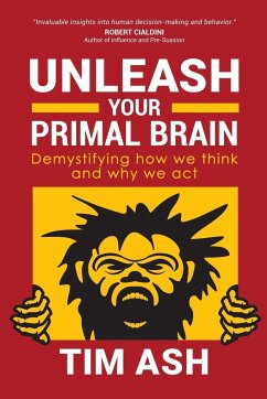 Unleash Your Primal Brain - Ash, Tim