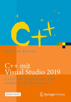 C++ mit Visual Studio 2019 (eBook, PDF) - Kaiser, Richard