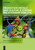 Transition Metals and Sulfur - A Strong Relationship for Life (eBook, PDF)