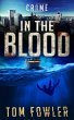 In the Blood: A C.T. Ferguson Crime... - Bild 1