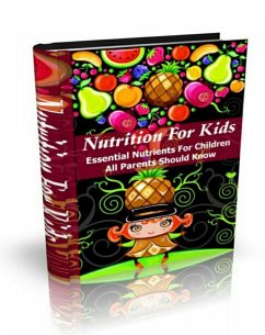 Nutrition For Kids (eBook, ePUB) - Deb, Swarupananda