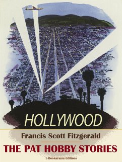 The Pat Hobby Stories (eBook, ePUB) - Scott Fitzgerald, Francis