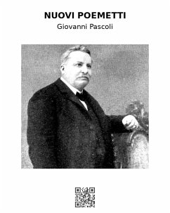 Nuovi poemetti (eBook, ePUB) - Pascoli, Giovanni