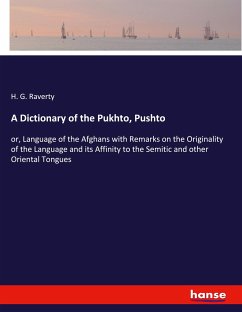A Dictionary of the Pukhto, Pushto