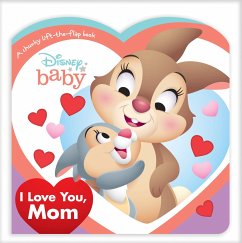 Disney Baby: I Love You, Mom - Disney Books