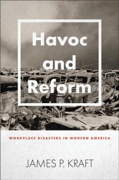 Havoc and Reform - Kraft, James P