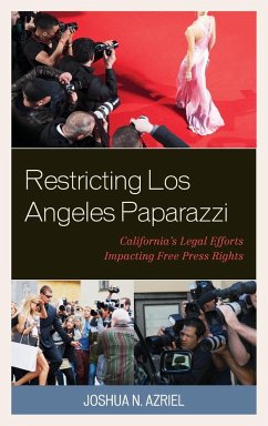 Restricting Los Angeles Paparazzi - Azriel, Joshua N.