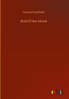 RuleOf the Monk - Garibaldi, General