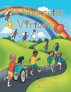 The Character Virtues - Nevins, Ryan Lee