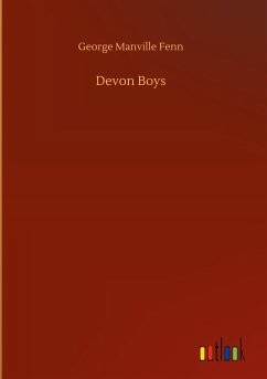 Devon Boys - Fenn, George Manville