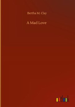 A Mad Love