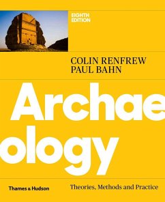 Archaeology - Renfrew, Colin;Bahn, Paul