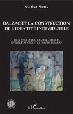 Balzac et la construction de l'identité individuelle