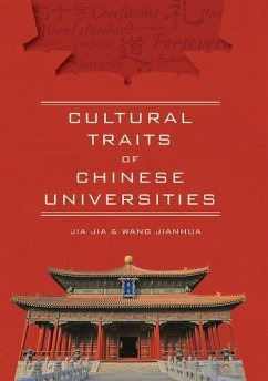 Cultural Traits of Chinese Universities - Jia, Jia; Wang, Jianhua