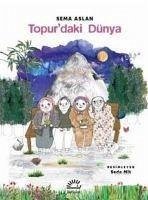 Topurdaki Dünya - Aslan, Sema