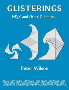 Glisterings: LaTeX and Other Oddments - Wilson, Peter