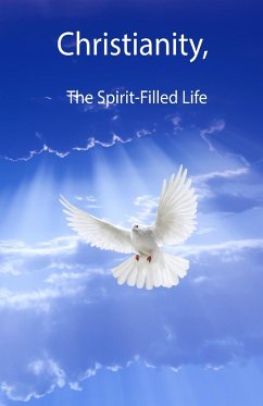 Christianity, The Spirit-Filled Life - Smallwood, Kim L