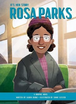 It's Her Story Rosa Parks a Graphic Novel - Burke, Lauren