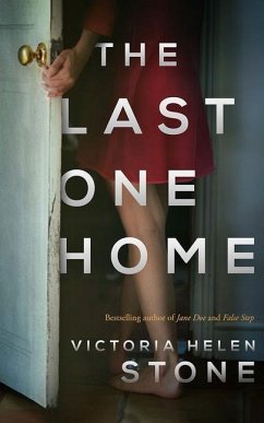 The Last One Home - Stone, Victoria Helen