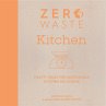 Zero Waste: Kitchen - Bild 1