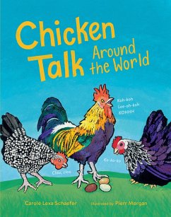 Chicken Talk Around the World - Schaefer, Carole Lexa