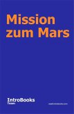 Mission zum Mars (eBook, ePUB) Mission zum Mars (eBook, ePUB)