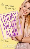 Friday Night Alibi (Quirky Girls) (eBook, ePUB)