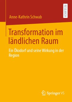 Transformation im ländlichen Raum (eBook, PDF) - Schwab, Anne-Kathrin