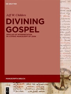 Divining Gospel (eBook, PDF) - Childers, Jeff W.