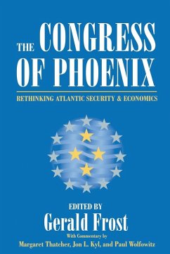 Cover The Congress of Phoenix: Rethinking Atlantic Security and Economics