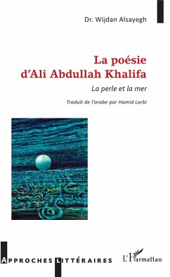 La poésie d'Ali Abdullah Khalifa - Alsayegh, Wijdan