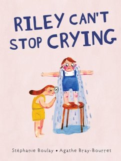 Riley Can't Stop Crying - Boulay, Stéphanie