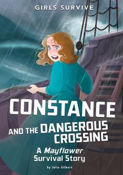 Constance and the Dangerous Crossing - Gilbert, Julie