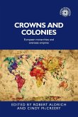 Crowns and colonies