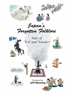 Japan's Forgotten Folklore - Manning, Jeff