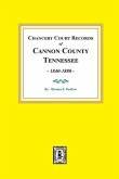 Chancery Court Records of Cannon County, Tennessee, 1840-1880.