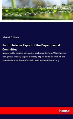 Fourth Interim Report of the Departmental Committee - Great, Britain