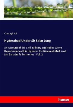 Hyderabad Under Sir Salar Jung - Ali, Cheragh