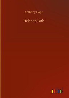 Helena¿s Path - Hope, Anthony