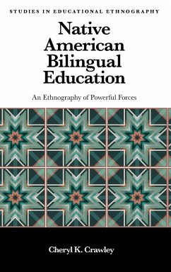 Native American Bilingual Education - Crawley, Cheryl K.