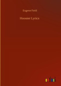 Hoosier Lyrics - Field, Eugene