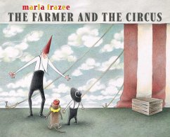 The Farmer and the Circus - Frazee, Marla