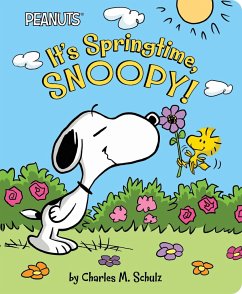 It's Springtime, Snoopy! - Schulz, Charles M.